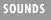 Sounds